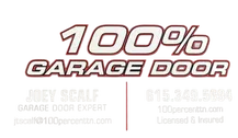 Logo for 100% Garage Door; text includes name, contact info, and "Garage Door Expert".
