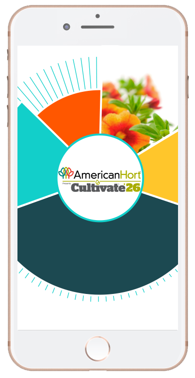 Smartphone app screen: AmericanHort Cultivate26 logo, colorful pie chart, and orange flowers.