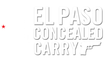 El Paso Concealed Carry