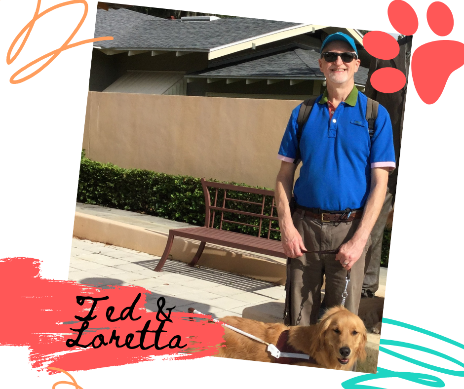 Ted & his guide Loretta