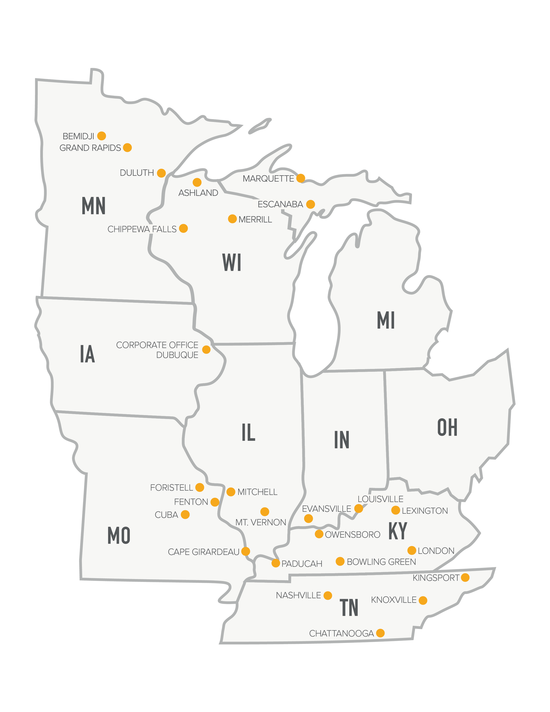 Opportunities in Iowa, Wisconsin Minnesota, Illinois, Indiana, Missouri and Kentucky