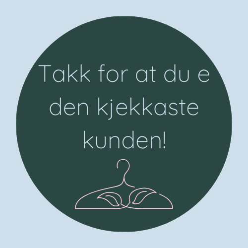 A green circle with the words takk for at du e den jekkaste kunder