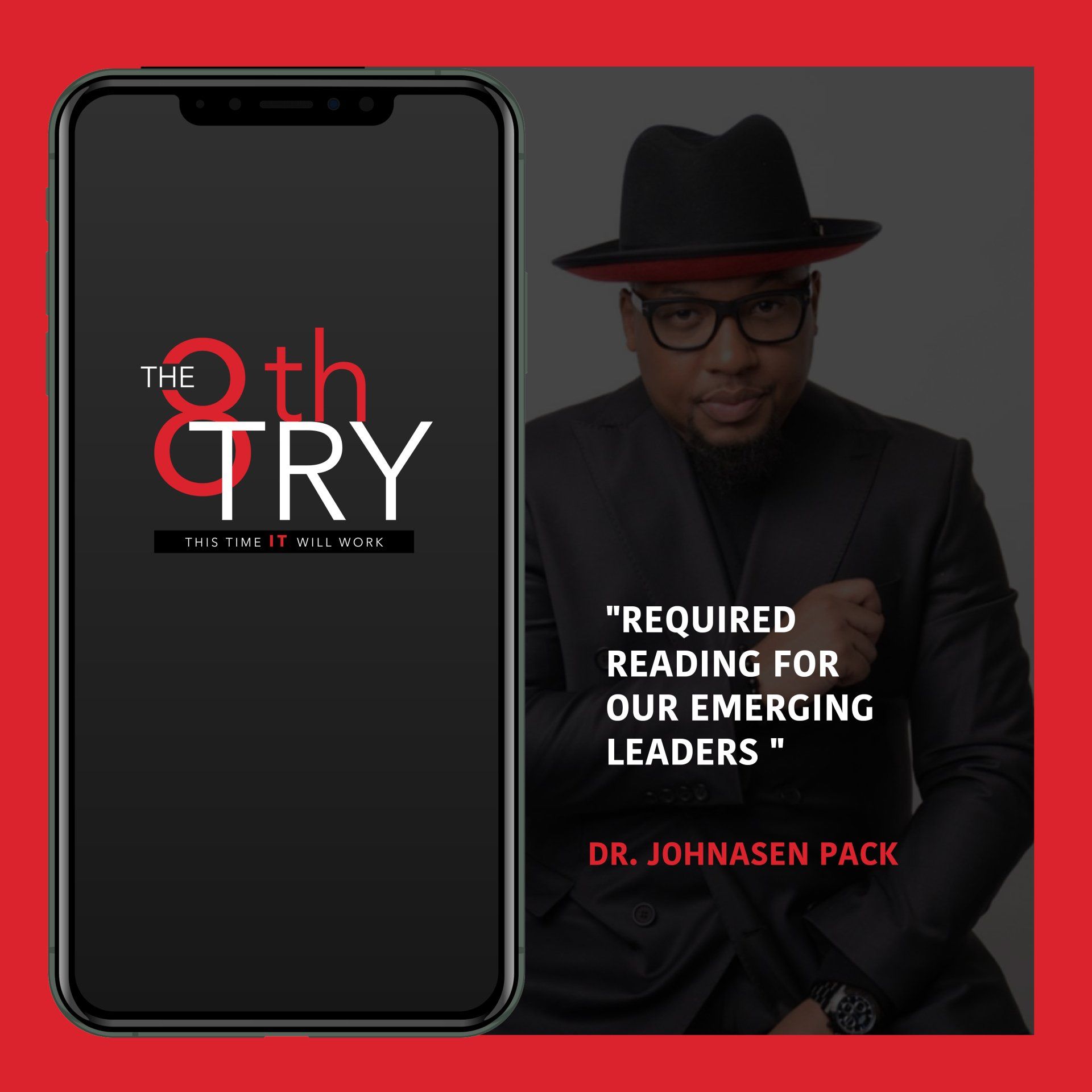 Smartphone with book title The 8th Try, man in hat. Text: Required reading for emerging leaders.
