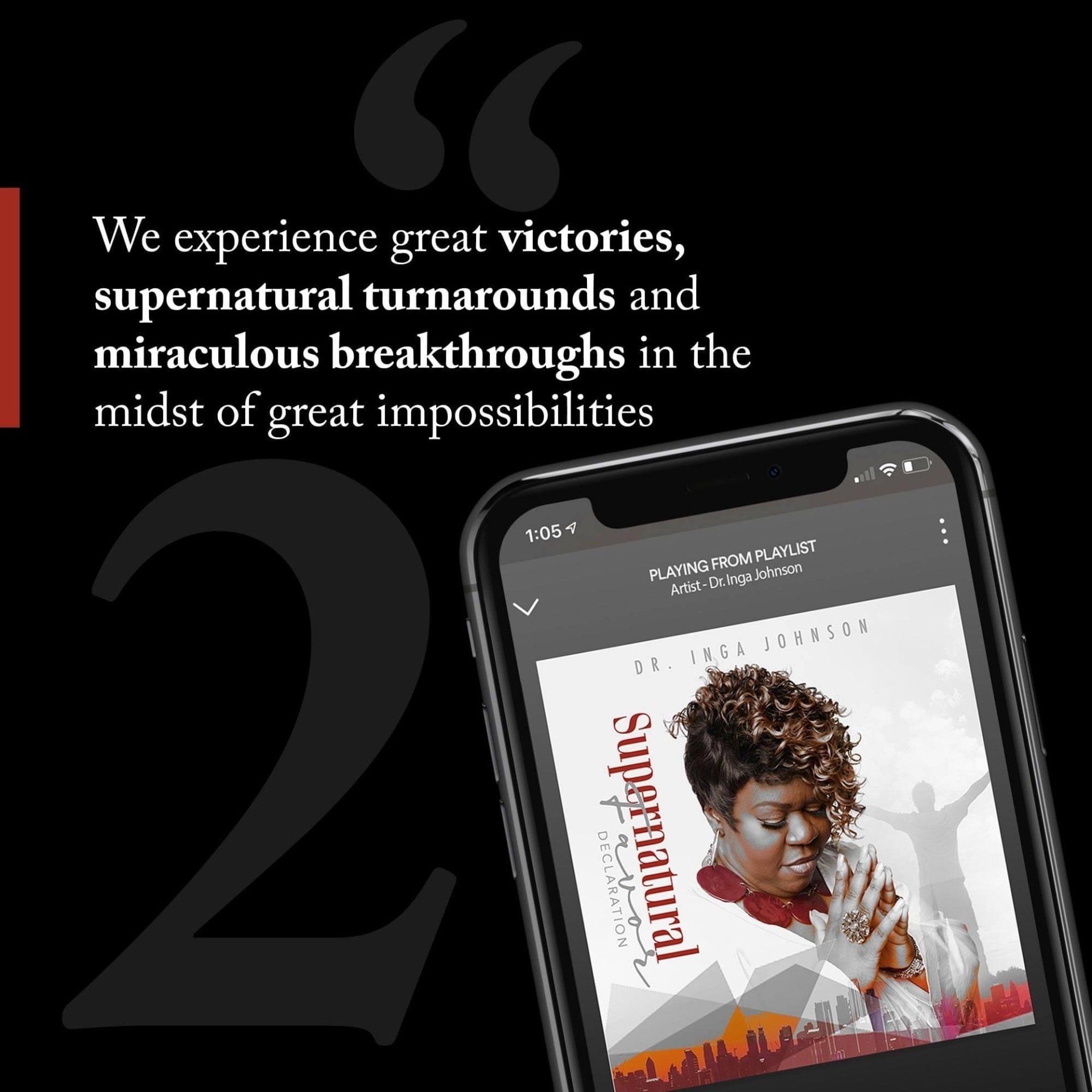 Quote: Great victories, supernatural turnarounds... Phone shows Supernatural album. Number 2 on black.