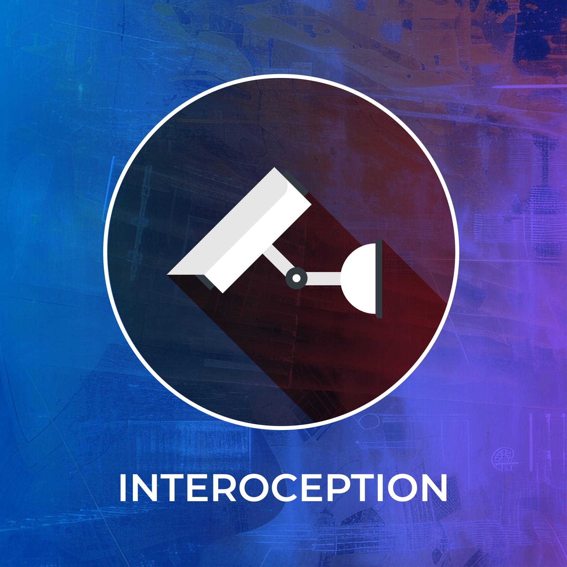 INTEROCEPTION