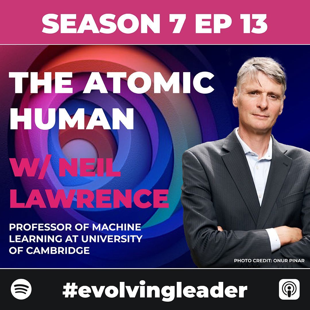 Neil Lawrence on The Evolving Leader podcast