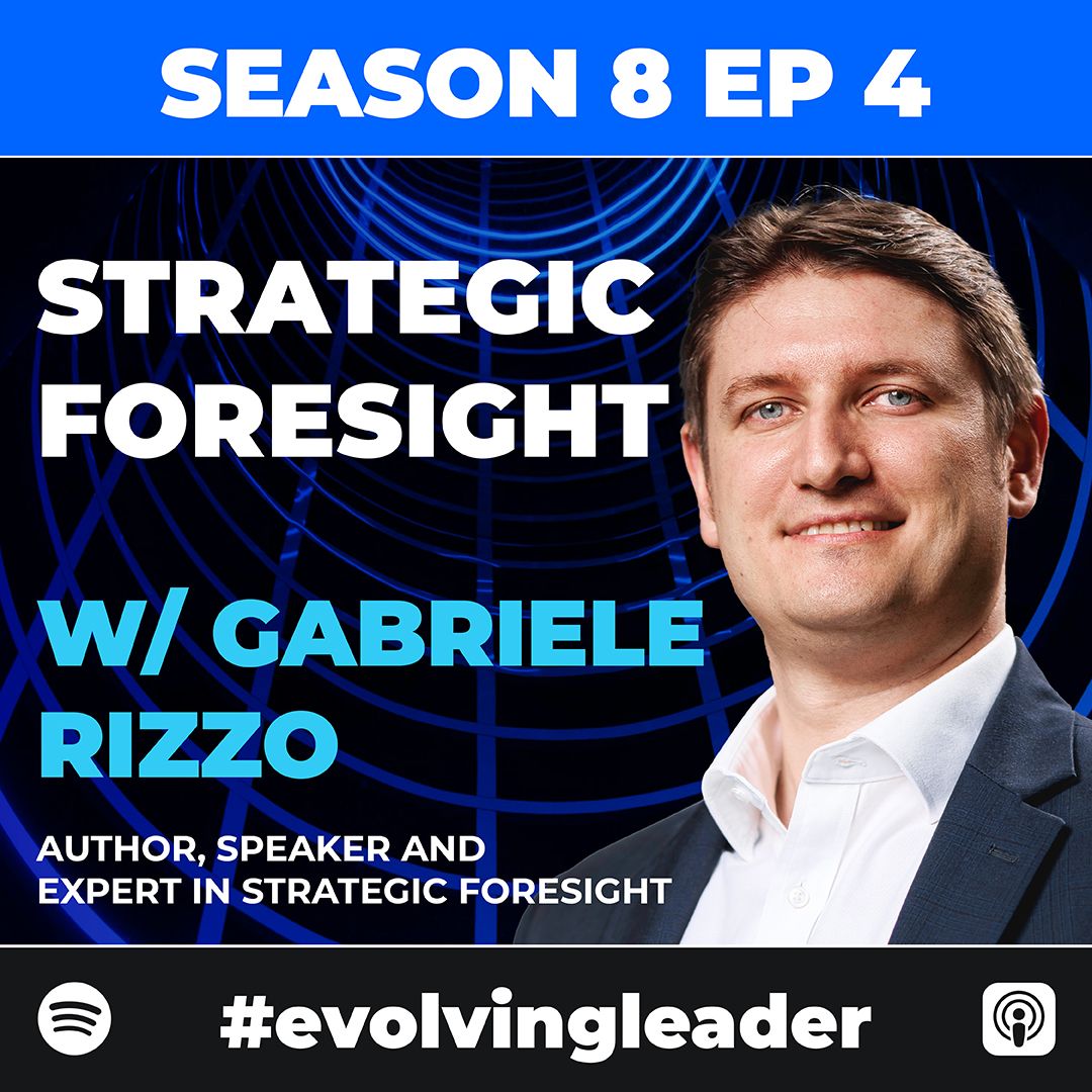 Gabriele Rizzo on The Evolving Leader podcast