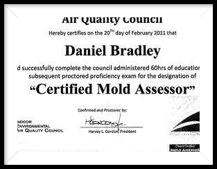 A certificate that says `` certified mold assessor '' on it.