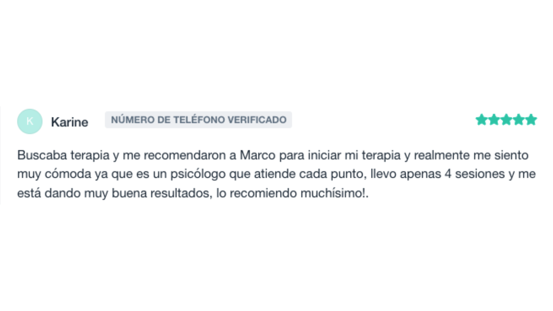 Opiniones sobre el Psicólogo Marco Rosas