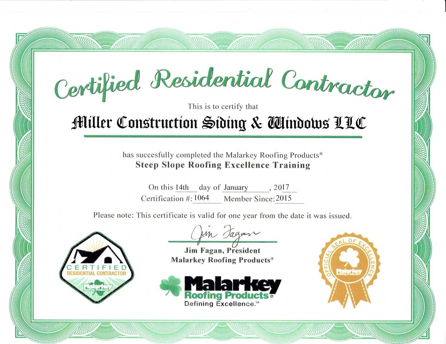 A certified residential contractor certificate from Miller Construction Siding & Windows LLC