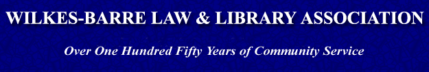 Wilkes-Barre Law and Library Association