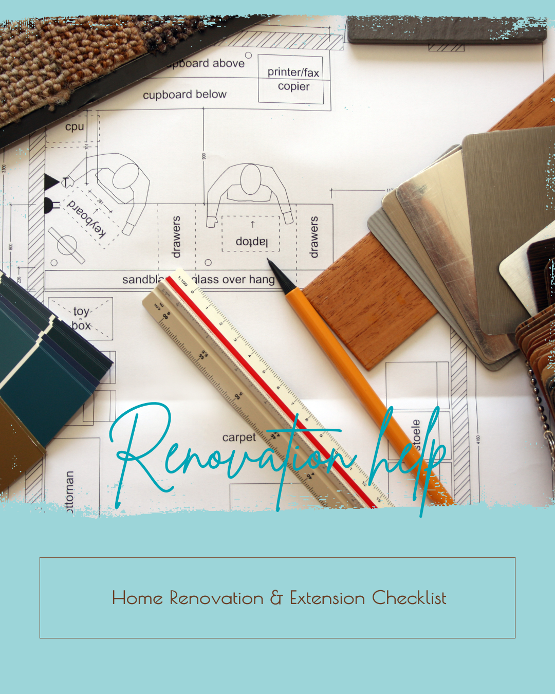 Renovation help - handy renovation checklist to get you started