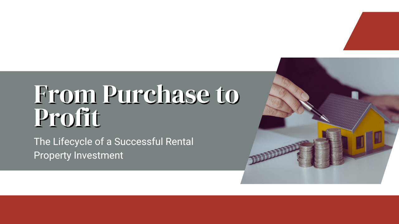 From Purchase to Profit: The Lifecycle of a Successful Southwest Washington Rental Property Investment - Article Banner