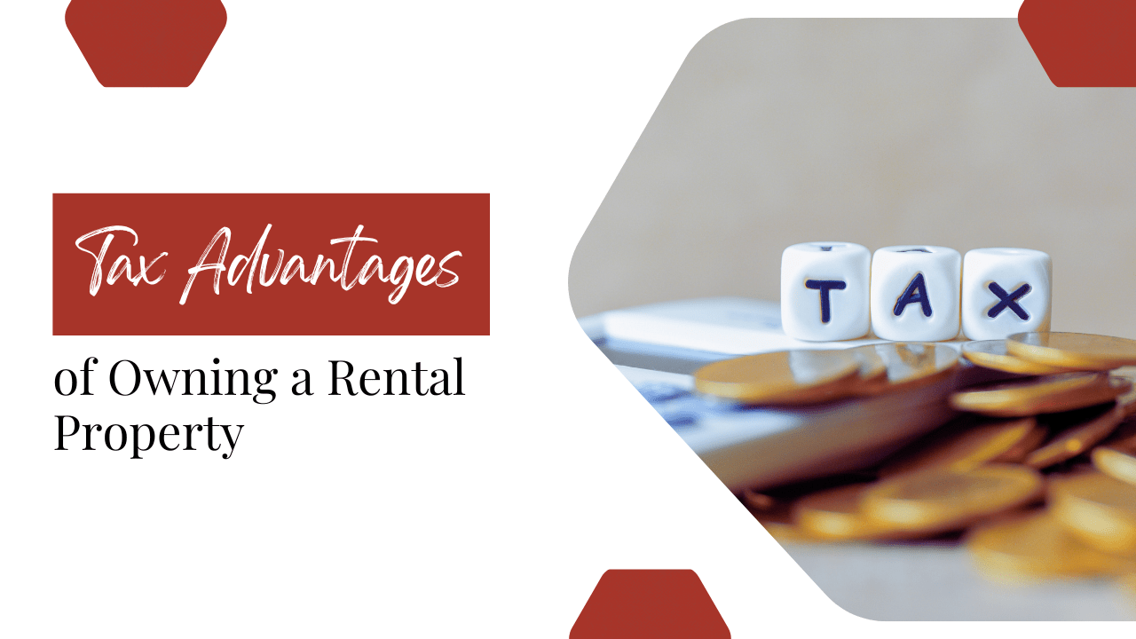 Tax Advantages of Owning a Rental Property - Article Banner