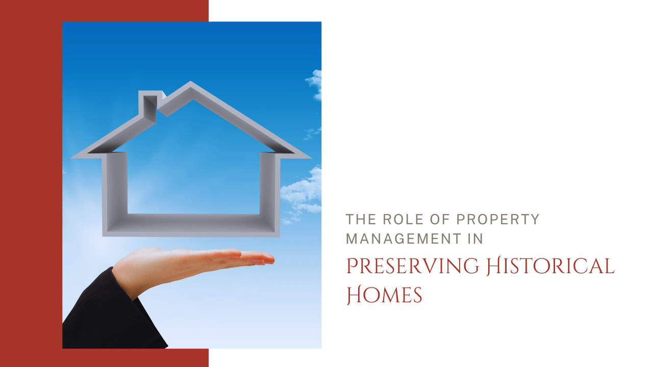 The Role of Property Management in Preserving Historical Southwest Washington Homes - Article Banner