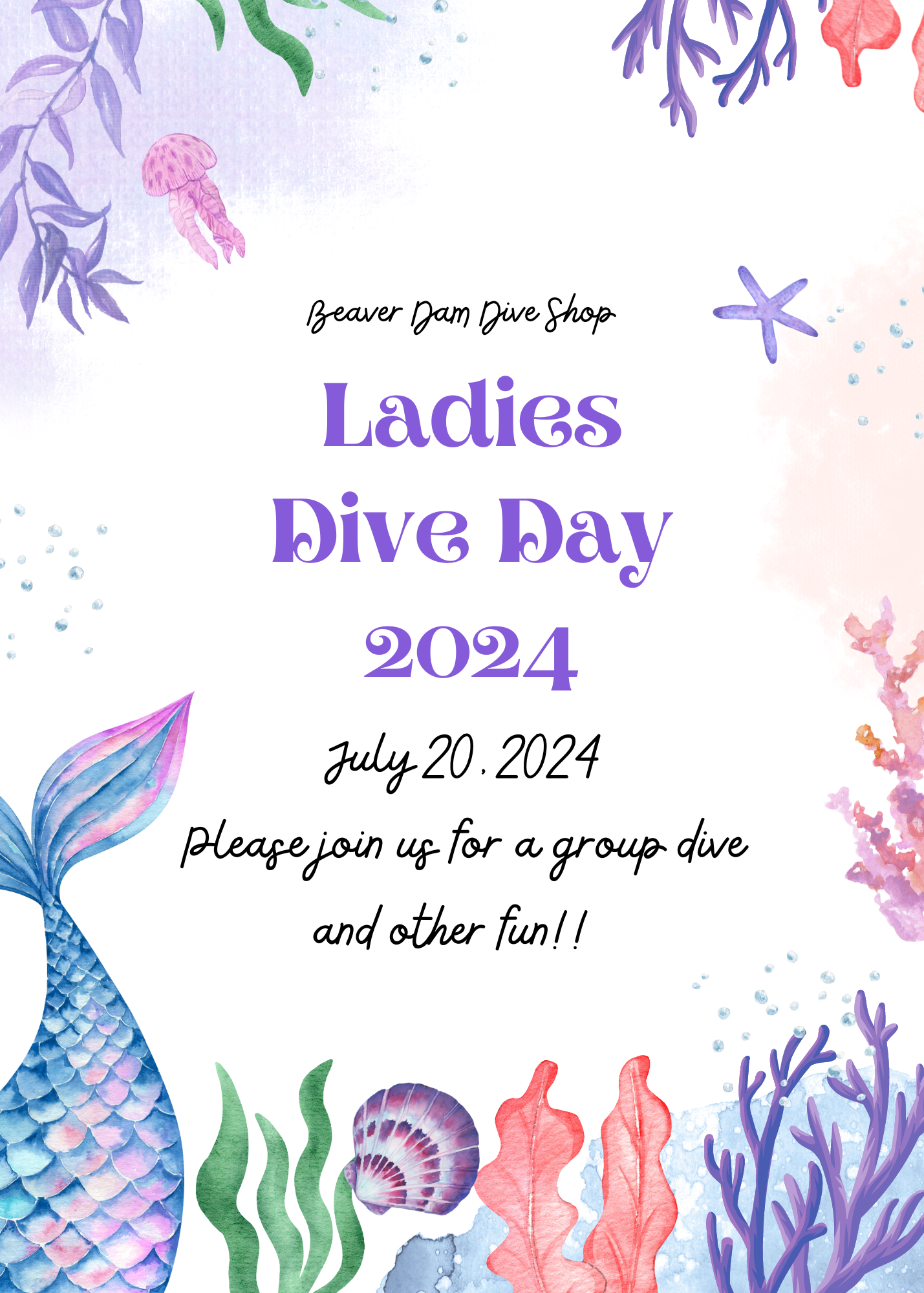 A poster for ladies dive day on july 20 2024