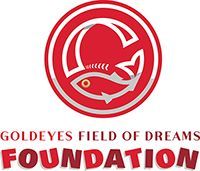 Goldeyes Field of Dreams Foundation