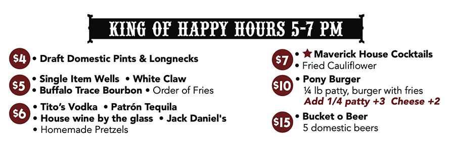 Maverick Happy Hour