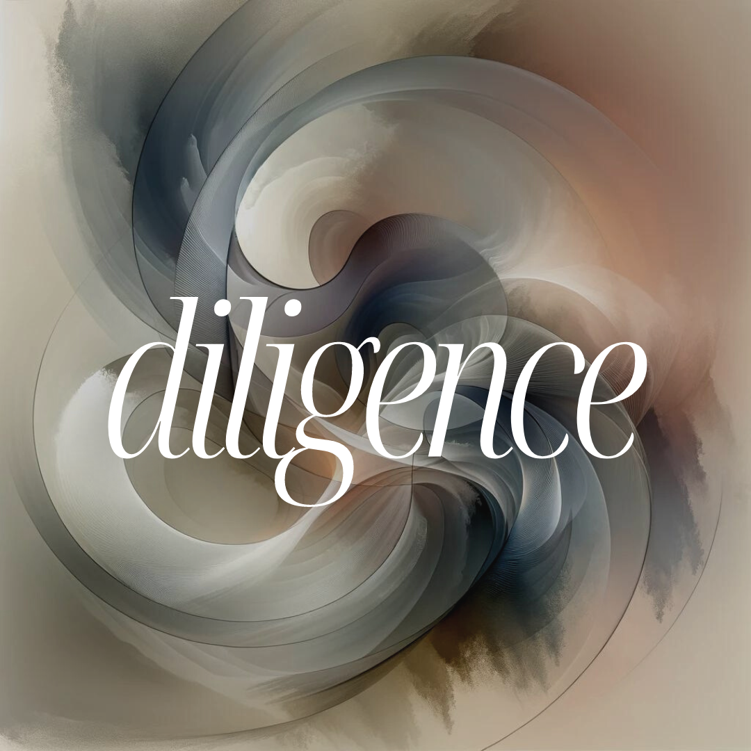 the word diligence is on a swirl background