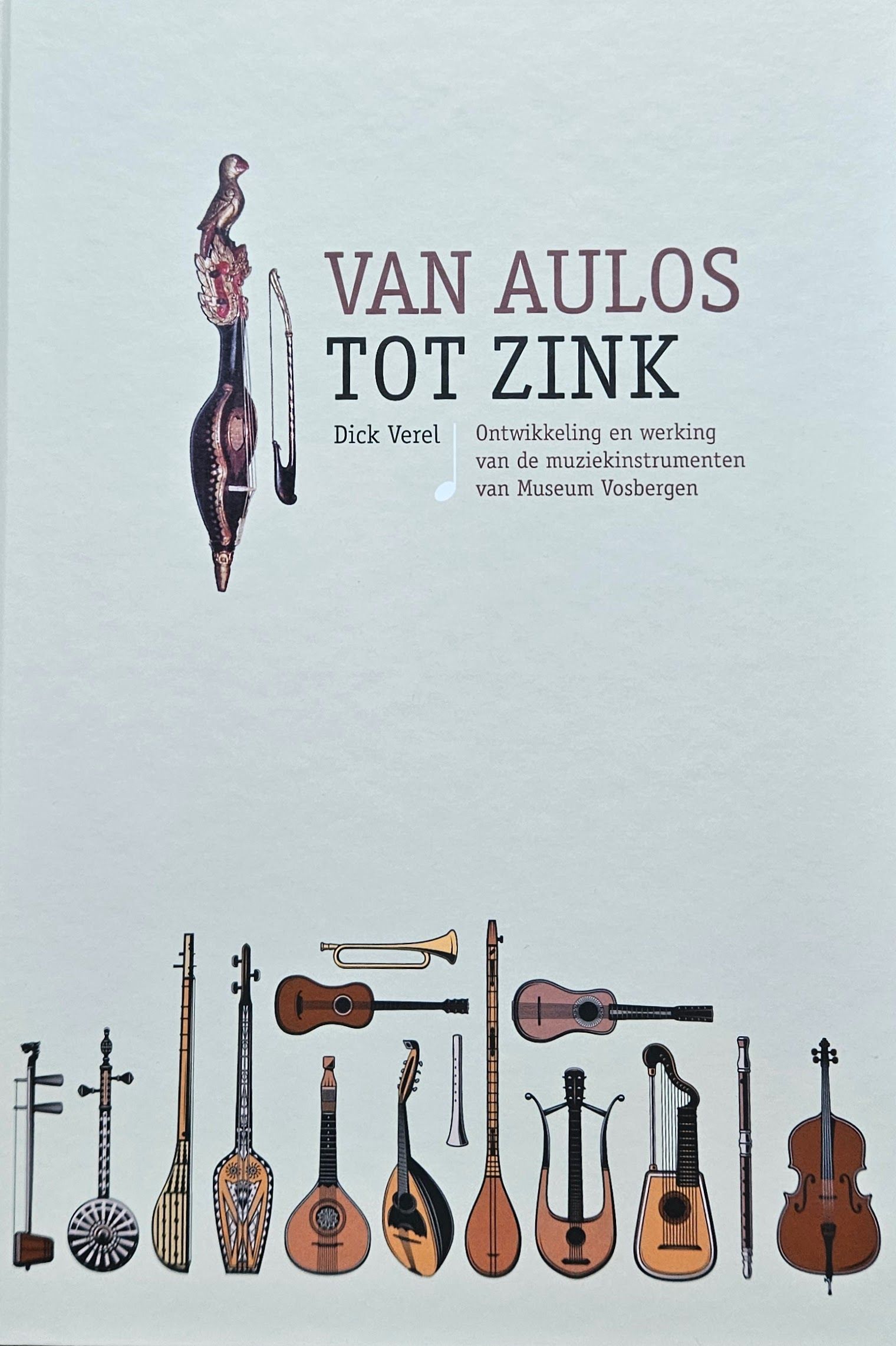 Van Aulos tot Zink door Dick Verel - Cover