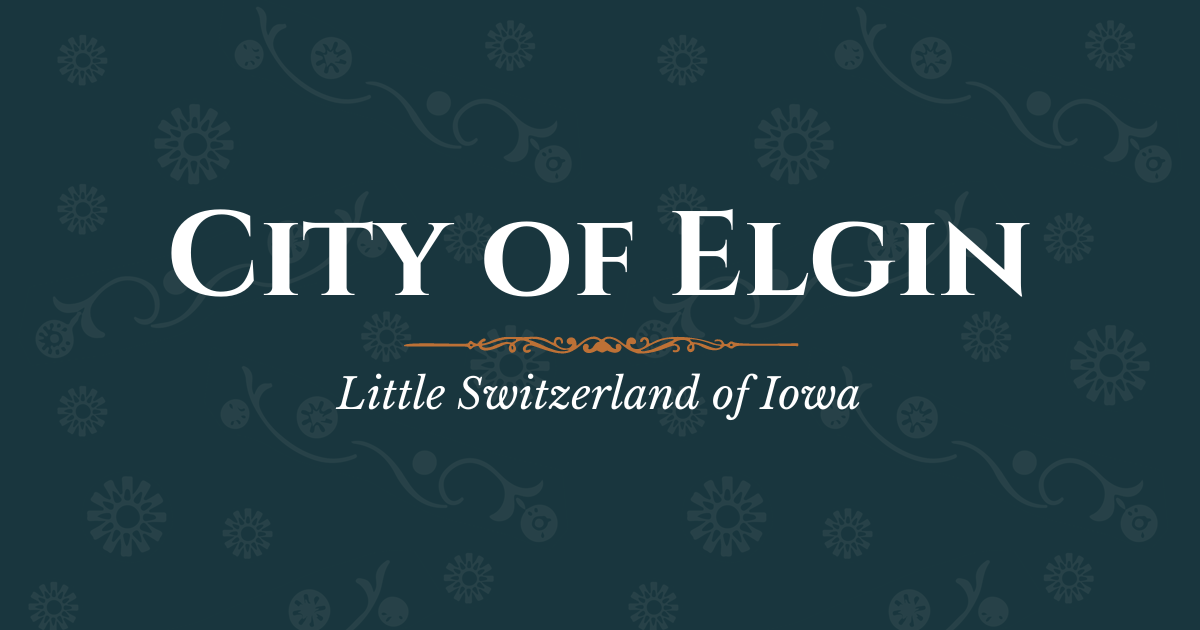 City of Elgin, Iowa | Little Switzerland of Iowa