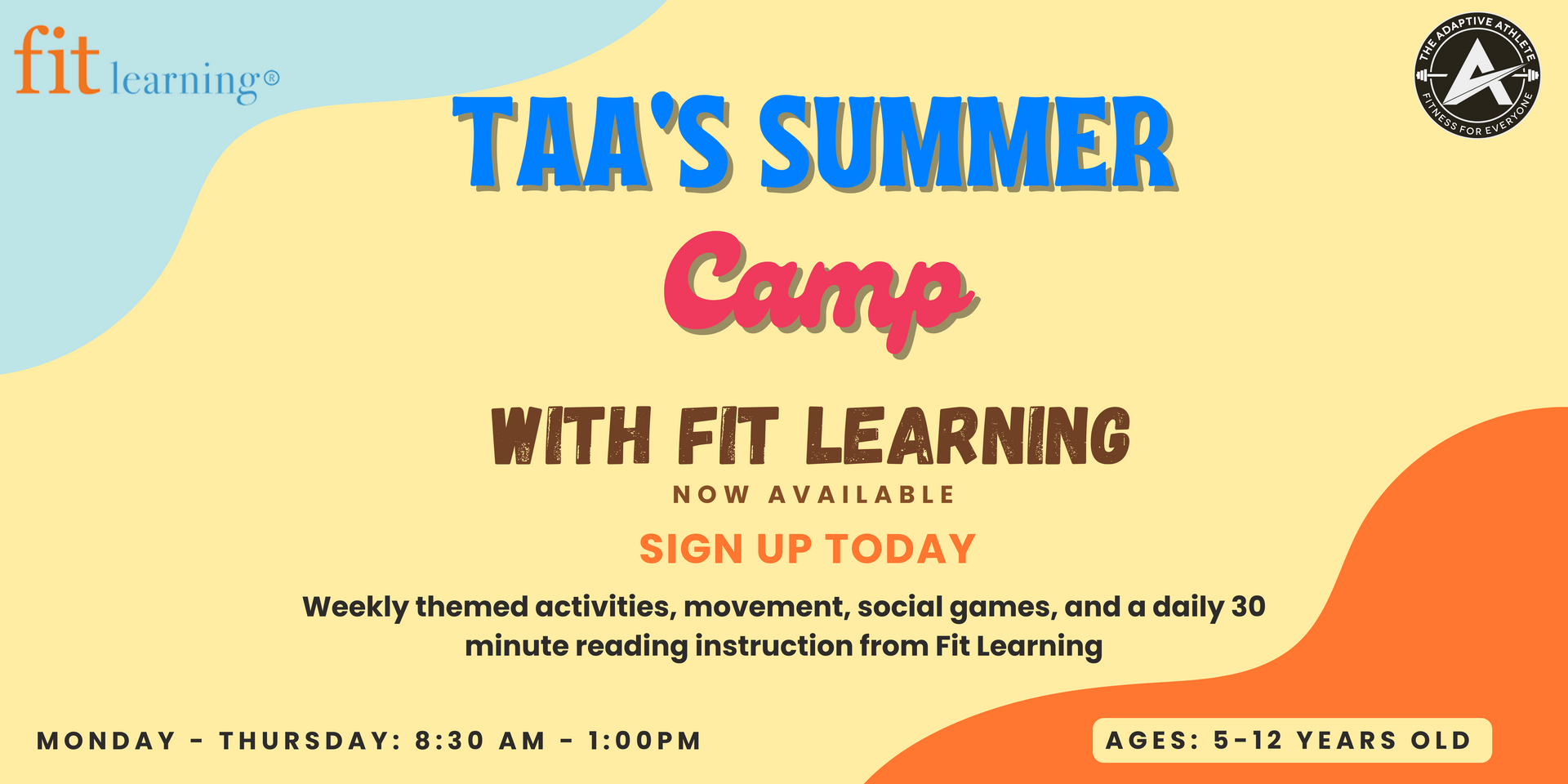 An advertisement for the adaptive athletes summer camp with fit learning