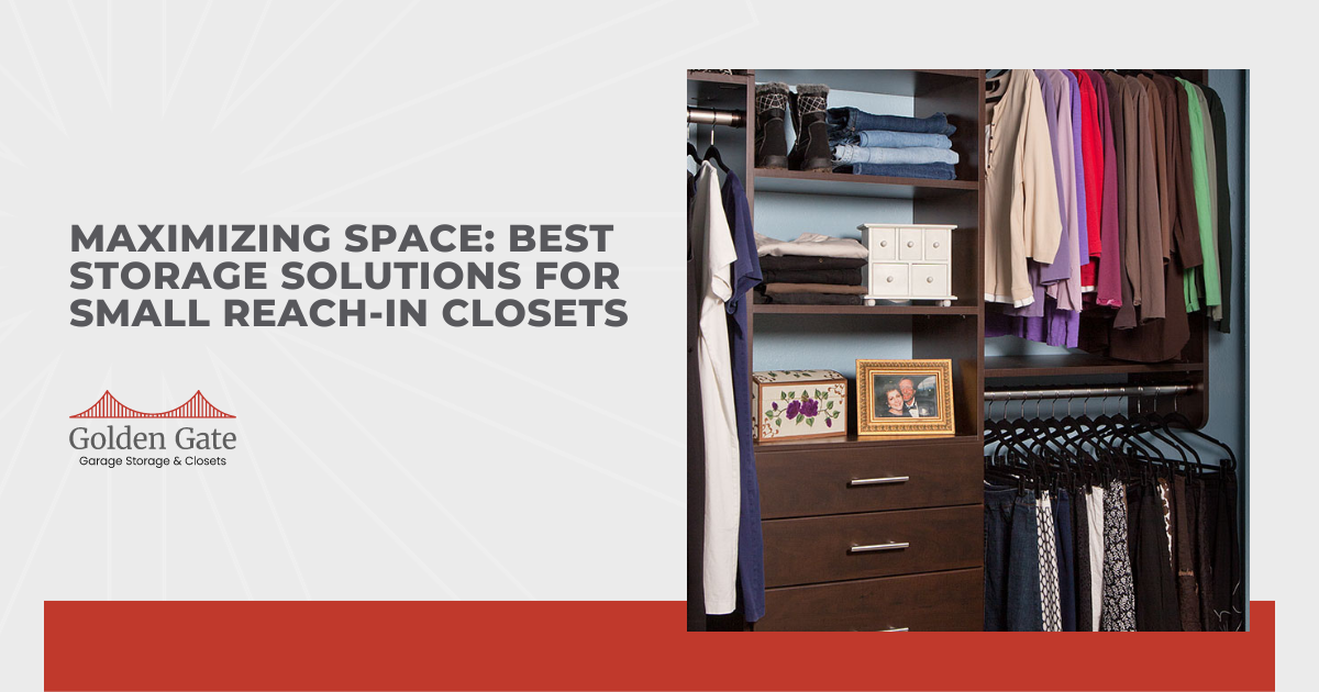 Maximizing Space: Best Storage Solutions for Small Reach-In Closets