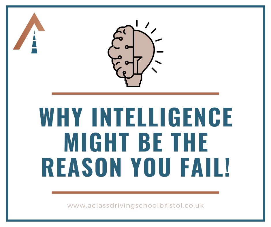 Why Intelligence Might Be The Reason You Fail!