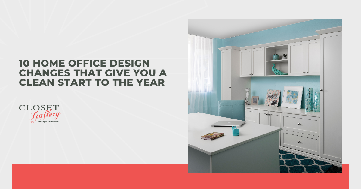 10 Home Office Design Changes That Give You a Clean Start to the Year