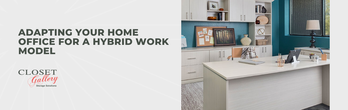Adapting Your Home Office for a Hybrid Work Model