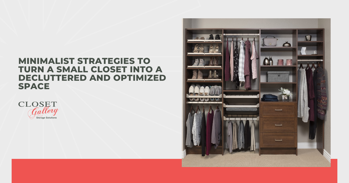 Minimalist Strategies to Turn a Small Closet Into a Decluttered and Optimized Space