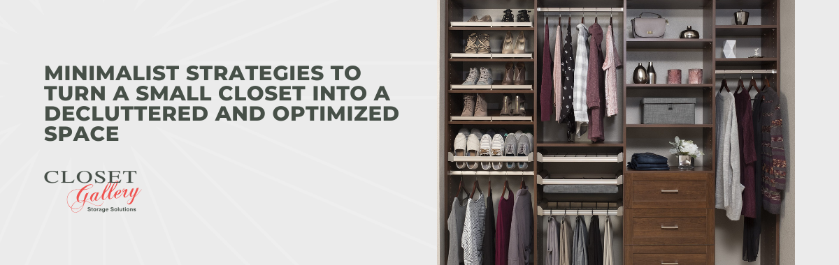 Minimalist Strategies to Turn a Small Closet Into a Decluttered and Optimized Space