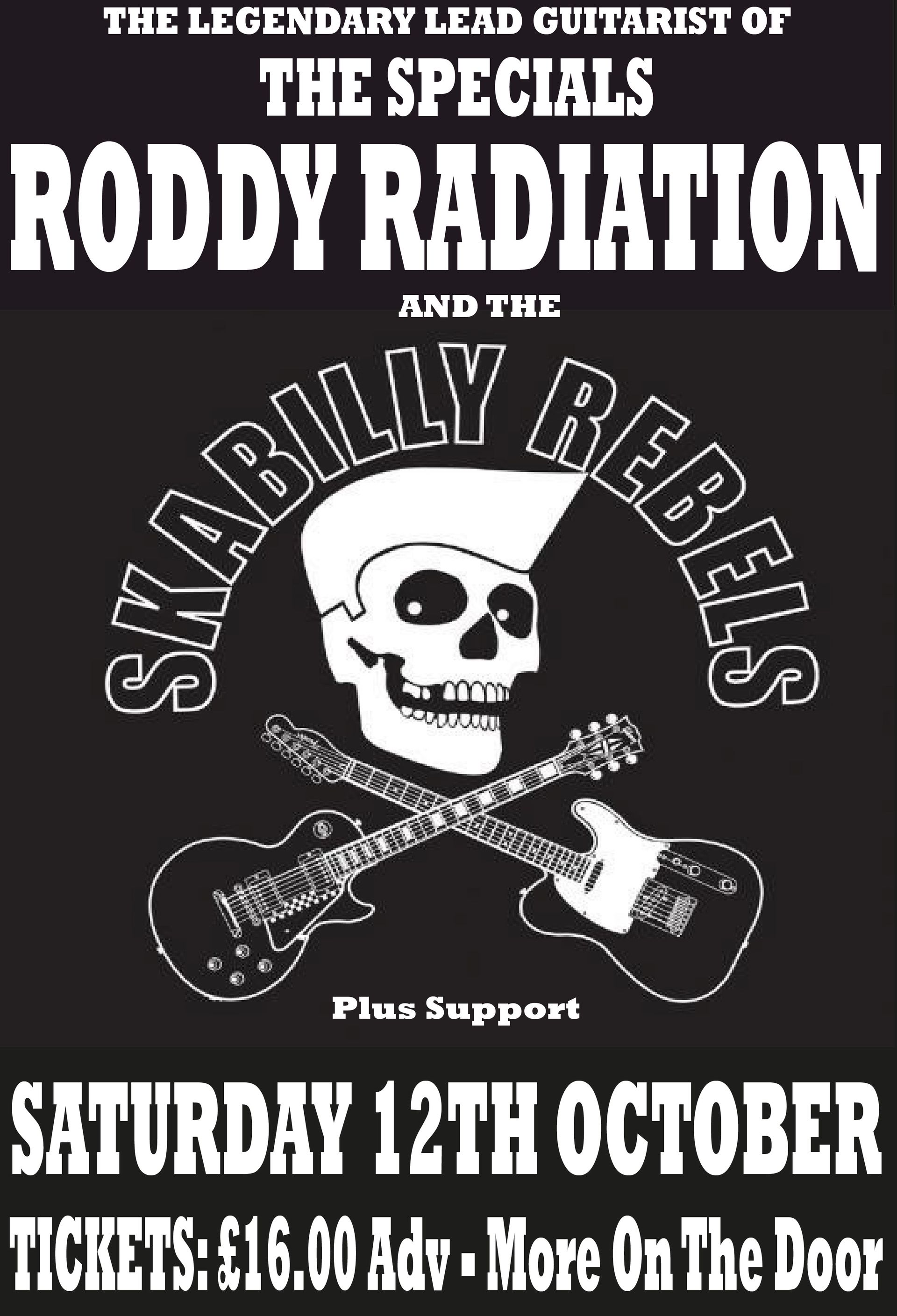A poster for roddy radiation and the skabilly rebels
