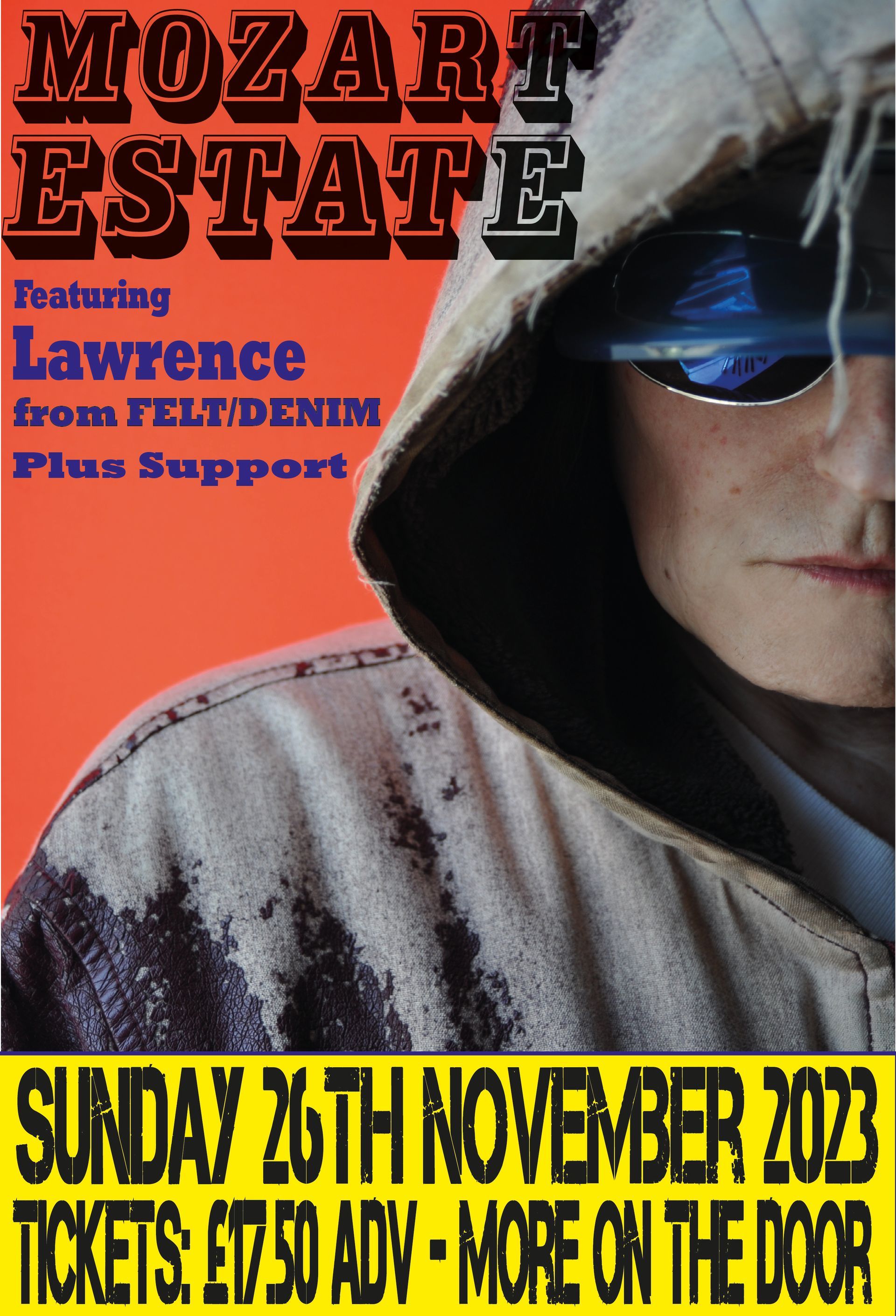 A poster for mozart estate featuring lawrence from felt/denim plus support