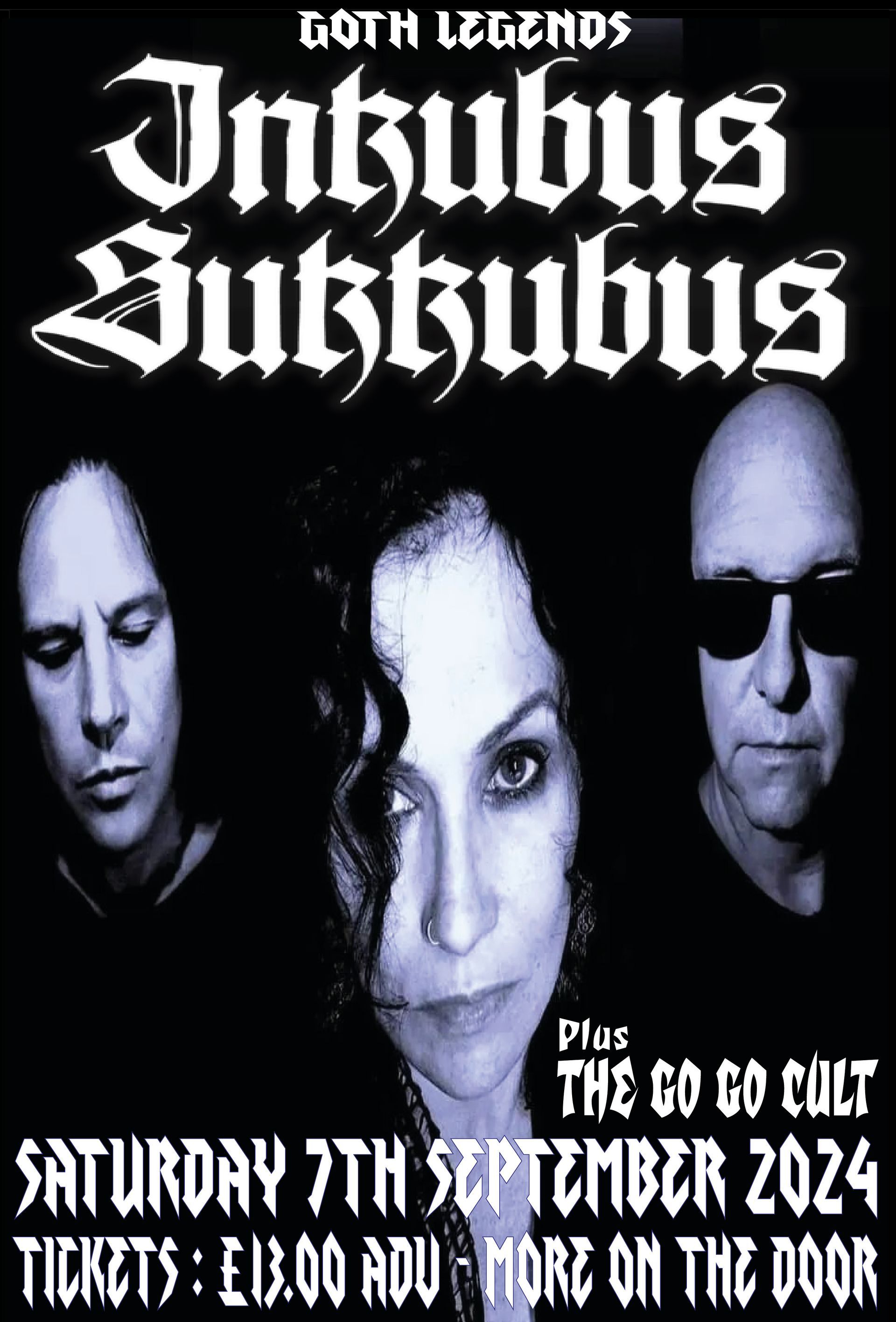 A poster for a goth legends concert on saturday september 7th