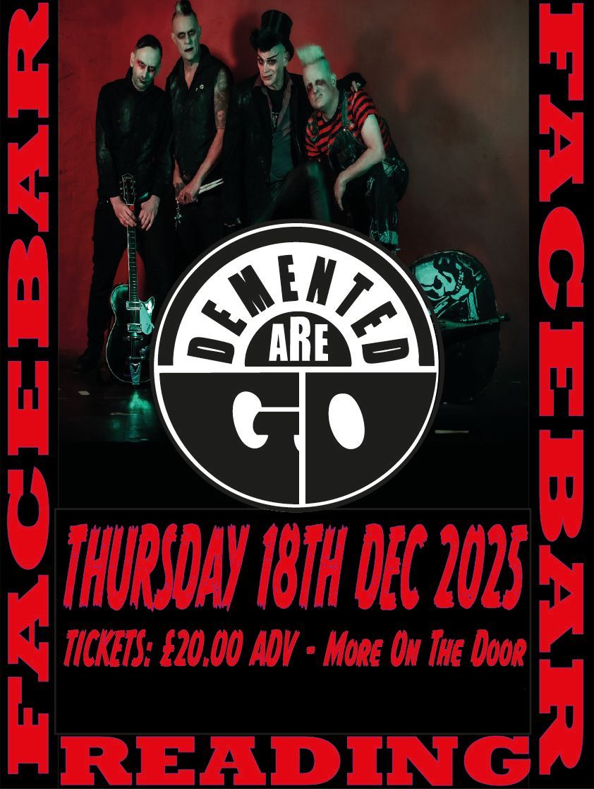 A poster for a band called demented are go