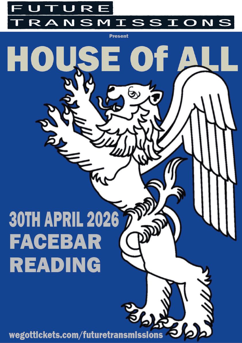 A poster for House Of All's Thursday 30th April show the Facebar Reading