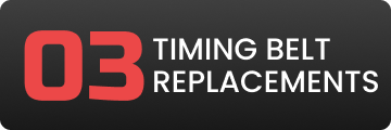 A black button that says 03 timing belt replacements | Driven Auto Care