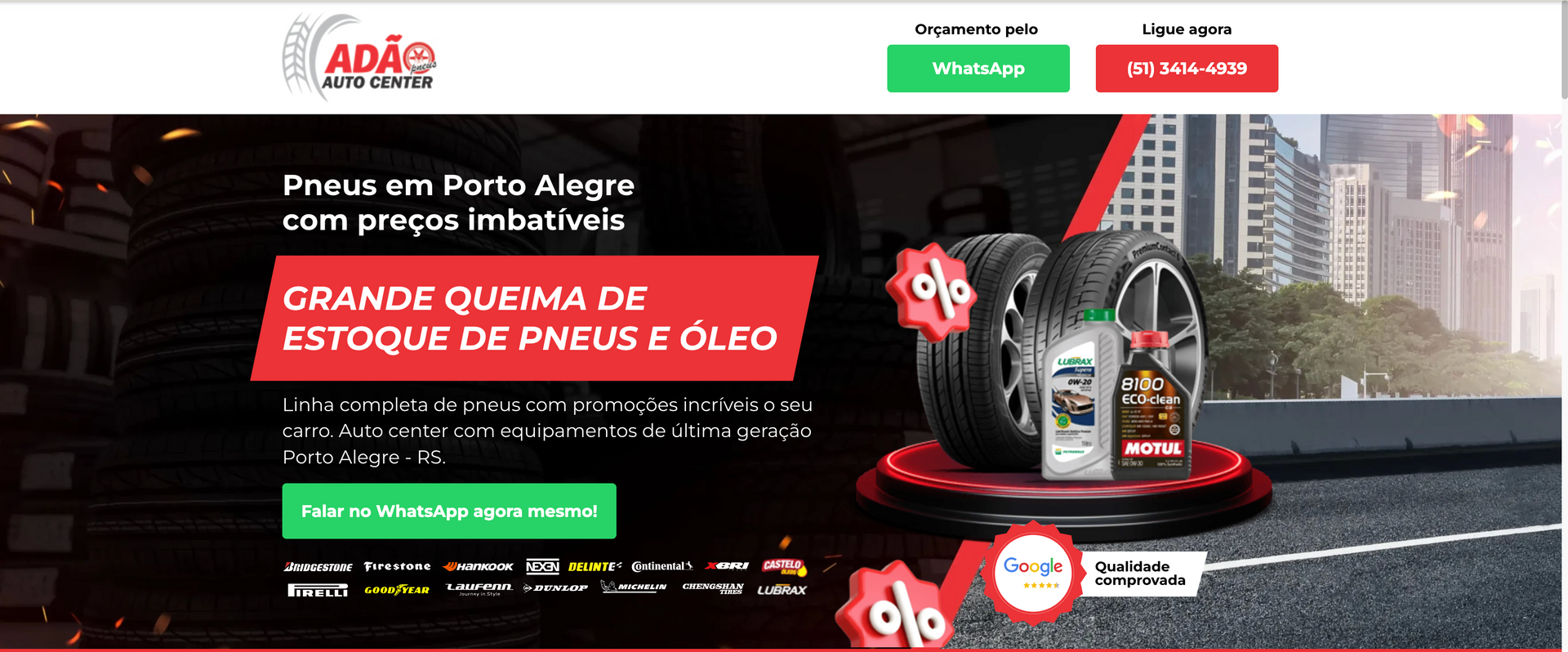 Site que promove vendas de pneus e óleos em Porto Alegre, com ofertas de descontos.