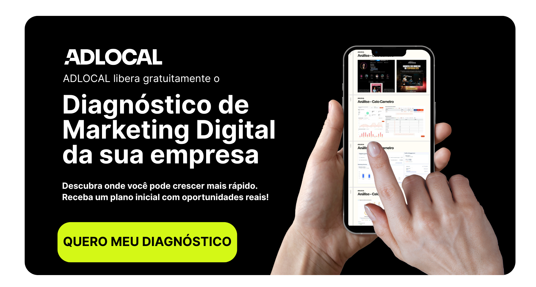 uma mão mostra dados de marketing digital da adlocal.