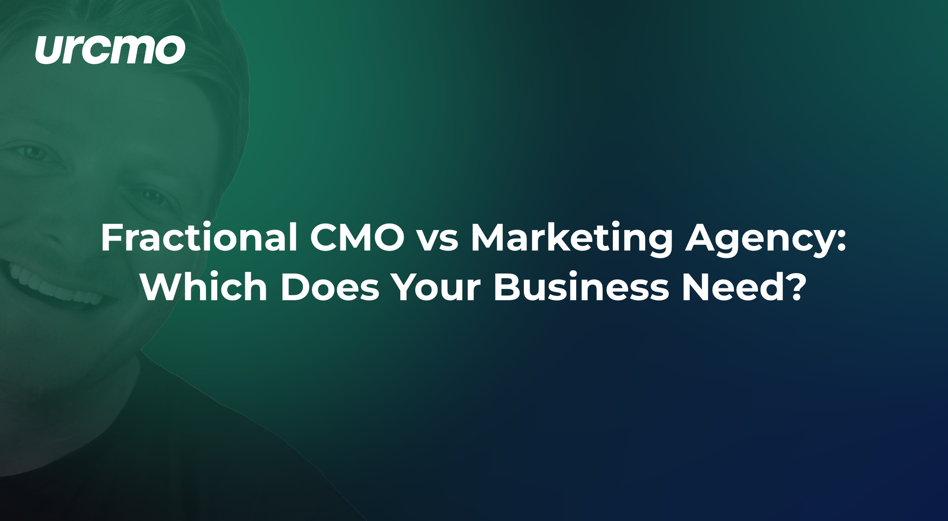 Fractional CMO or marketing agency? The differences, when each makes sense, and how to decide