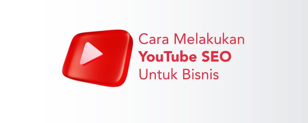youtube seo untuk bisnis