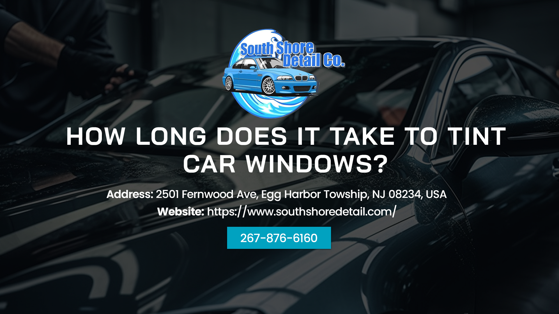 How Long Does It Take To Tint Car Windows