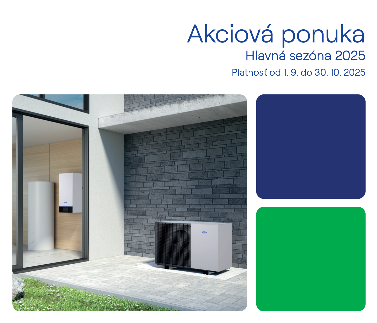 Kampaň - Hlavná sezóna