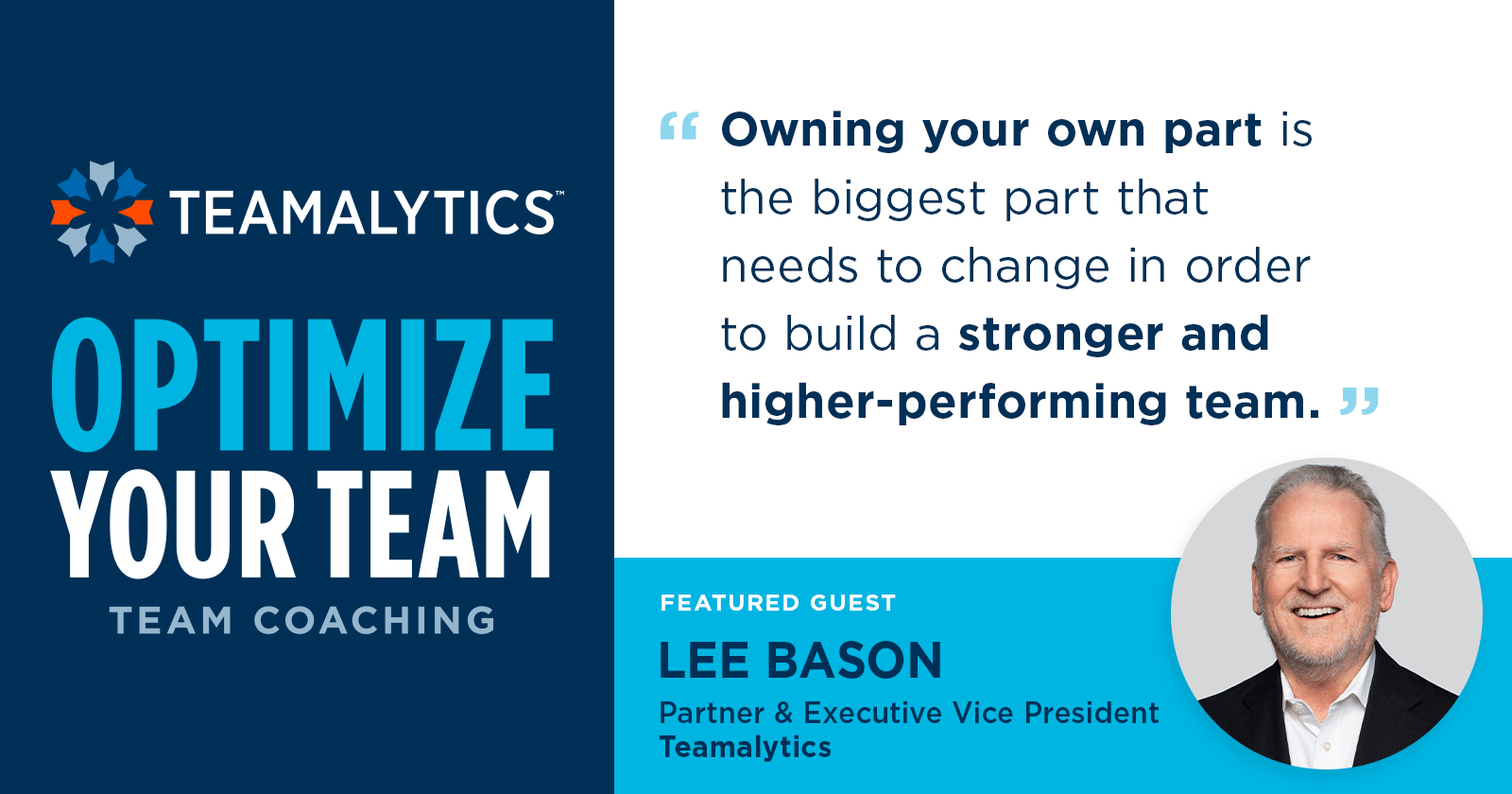 Optimize Your Team: Lee Bason