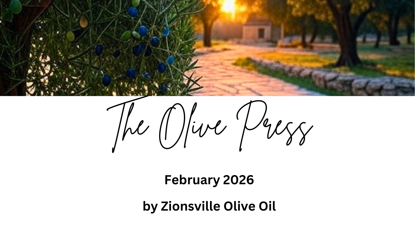 The Olive Pass February 2026