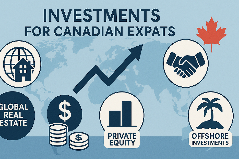 Best Investment Options for Canadian Expats