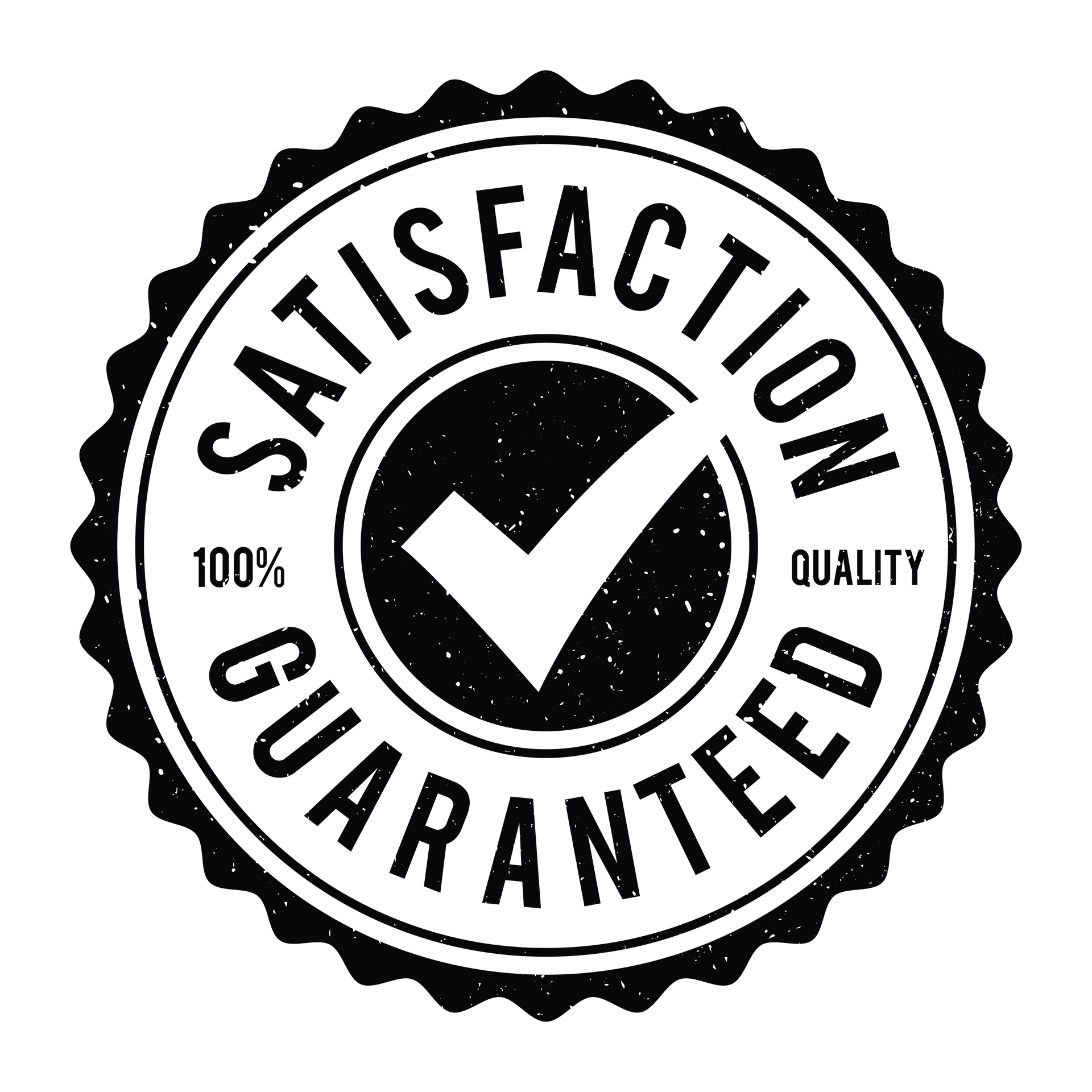 Black and white "Satisfaction Guaranteed" stamp with checkmark icon.