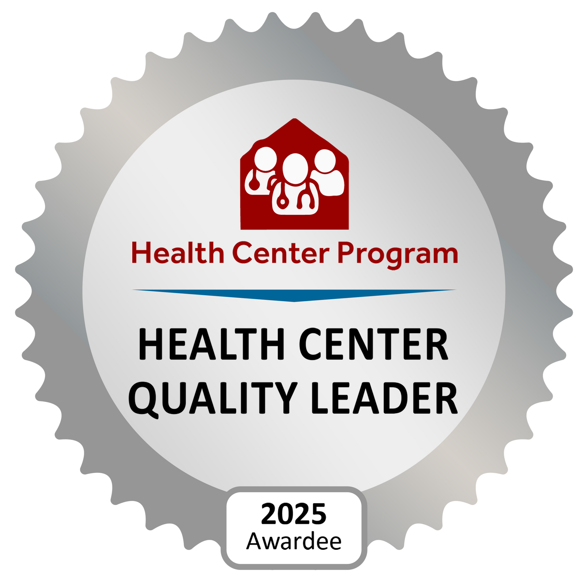 Health Care Health Center Quality Leader Award