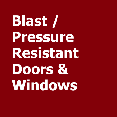 Blast / Pressure Resistant Doors & Windows